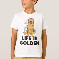 Golden Retriever Dog - Life Is Golden