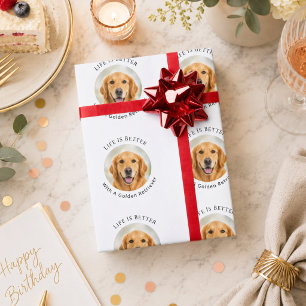 Golden Retriever dog photo Life is Better Wrapping Paper