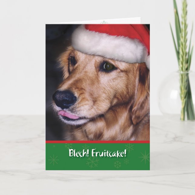 Golden Retriever- Funny Christmas Fruitcake Holiday Card (Front)