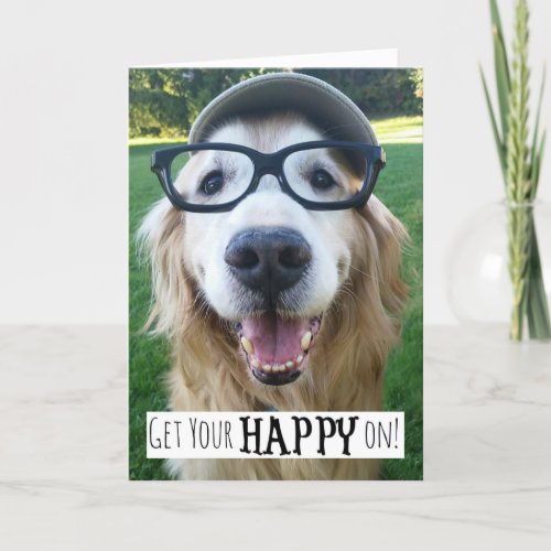 Golden Retriever Get Your Happy On Card