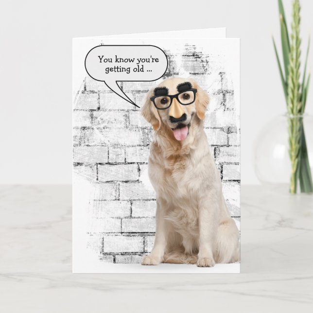 Golden Retriever Getting Older Birthday Humor Card (Front)