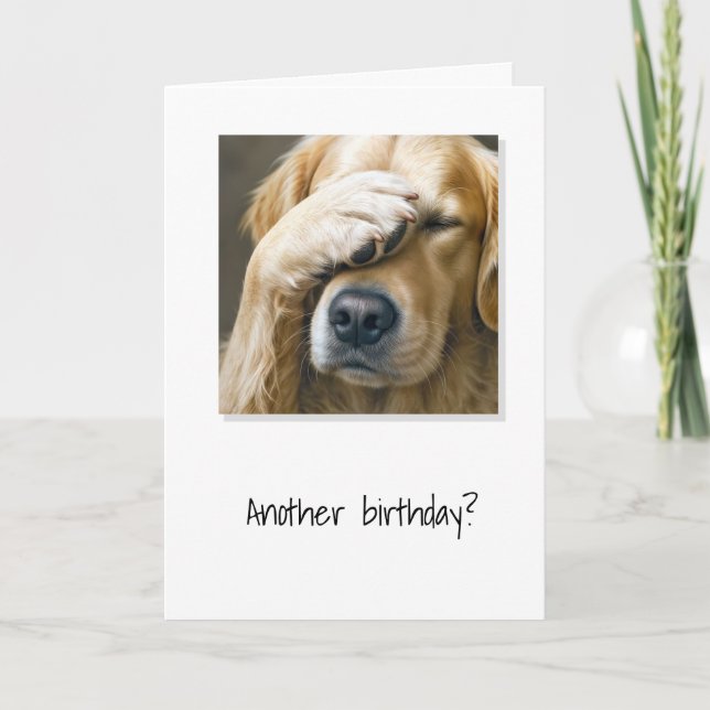 Golden Retriever Getting Older Birthday Humor Card (Front)