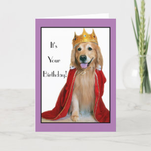 Golden Retriever in King Costume Birthday Card