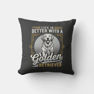 Golden Retriever Life Is Better Dog Throw Pillow