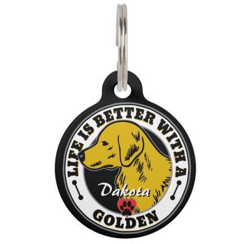 Golden Retriever Personalized Life Is Better Pet Name Tag