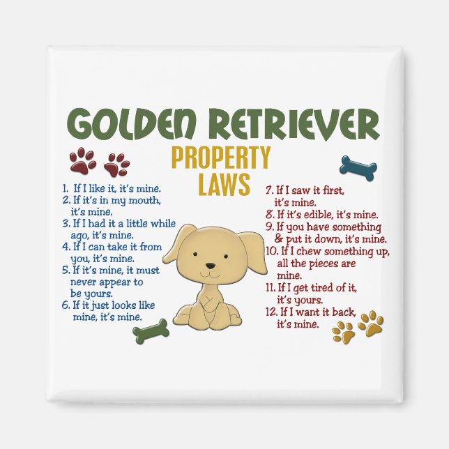 Golden Retriever Property Laws 4 Magnet (Front)