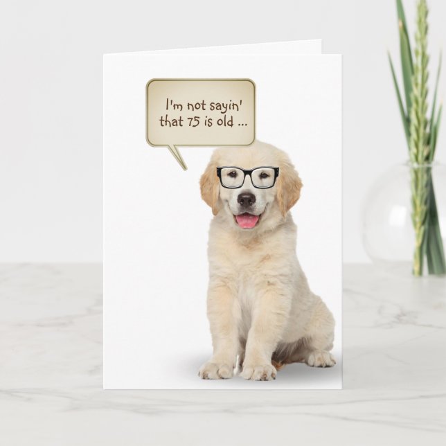 Golden Retriever Puppy 75th Birthday  Card (Front)