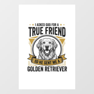 Golden Retriever True Friend Vintage Dog Lover Des Window Cling
