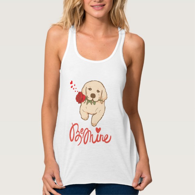 Golden retriever with a rose. Be Mine Tank Top (Front)