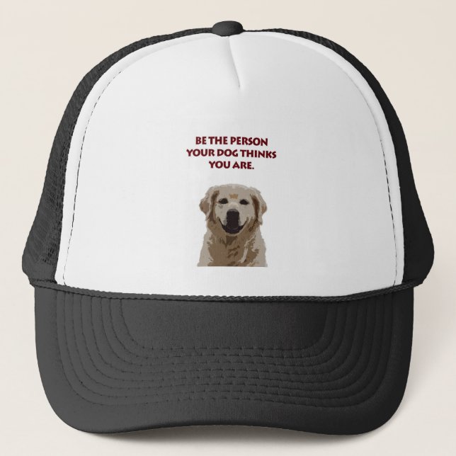 Golden Retriever with nice quote Trucker Hat (Front)