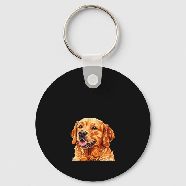 Golden Retrievers Do Not Have Owners They Have Sta Keychain (Front)