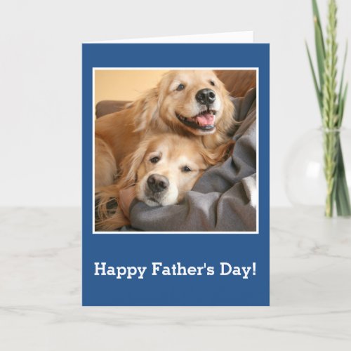 Golden Retrievers Snuggling With Dad Fathers Day Card