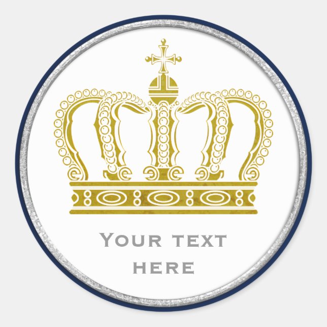 Golden Royal Crown + your backgr. & ideas Classic Round Sticker (Front)