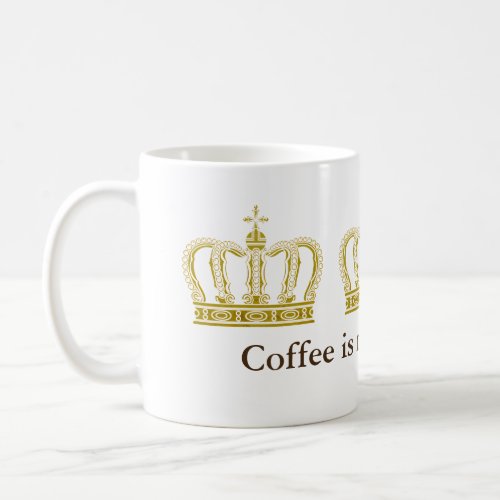 Golden Royal Crown  your backgr  ideas Coffee Mug