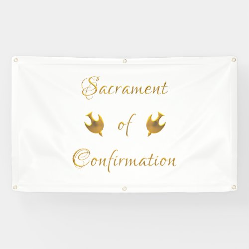 Golden Sacrament of Confirmation and Holy Spirit Banner