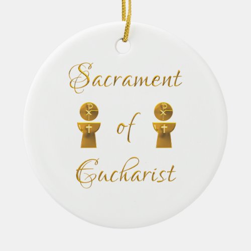 Golden Sacrament of Eucharist Host and Chalice Ceramic Ornament