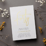 Golden Script 40th Birthday Party Foil Invitation<br><div class="desc">Celebrate her milestone birthday with these chic 40th birthday party invitations featuring "forty" in modern gold foil hand sketched script lettering. Personalize with your party details beneath. A unforgettable,  luxe choice for fabulous 40th birthday celebrations.</div>