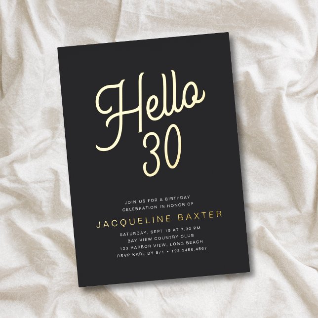 Golden Script Hello 30 30th Birthday Party Foil Invitation (Creator Uploaded)