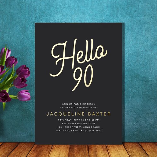 Golden Script Hello 90 90th Birthday Party Foil Invitation