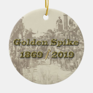 Golden Spike Transcontinental Railroad Sesquincent Ceramic Ornament