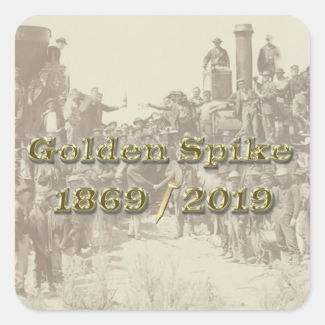 Golden Spike Transcontinental Railroad Sesquincent Square Sticker (Front)