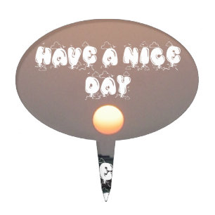 Golden Sunset with Have a Nice Day/Night Wishes Cake Topper