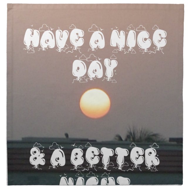 Golden Sunset with Have a Nice Day/Night Wishes Napkin (Front)