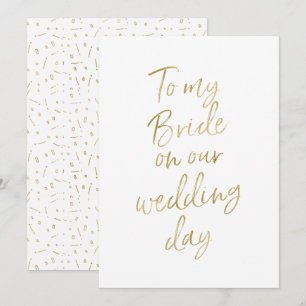 Golden "To my bride on our wedding day" Invitation