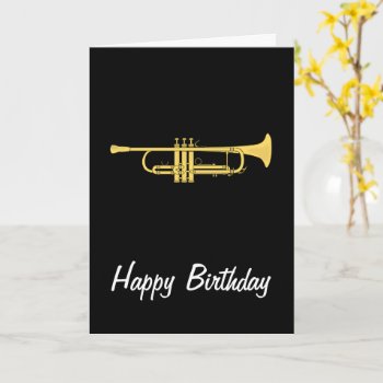 Golden Trumpet Music Theme Birthday Card by DigitalDreambuilder at Zazzle