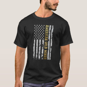 Golden US Flag for American Gold Miner  1 T-Shirt