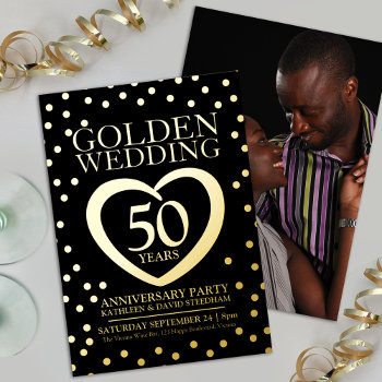 Golden Wedding Anniversary 50th Party Black Gold Foil Invitation by mylittleedenweddings at Zazzle