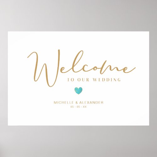 Golden Whimsical Welcome  Wedding Turquoise Heart Poster