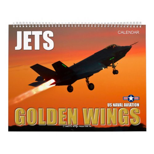 GOLDEN WINGS JETS _ Naval Aviation Calendar