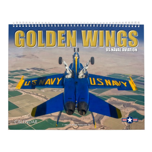 GOLDEN WINGS - US Naval Aviation Calendar (Cover)