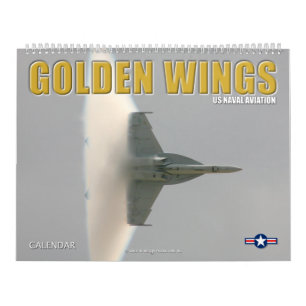 GOLDEN WINGS - US Naval Aviation Calendar