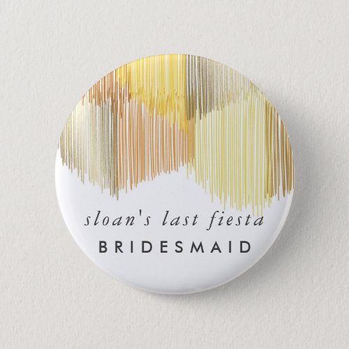 Golden Yellow Fiesta Modern Fringe Bridesmaid Button