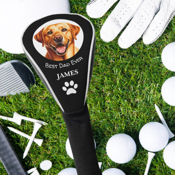 Golden Yellow Labrador Best Dad Ever Name Golf Head Cover by nadil2 at Zazzle