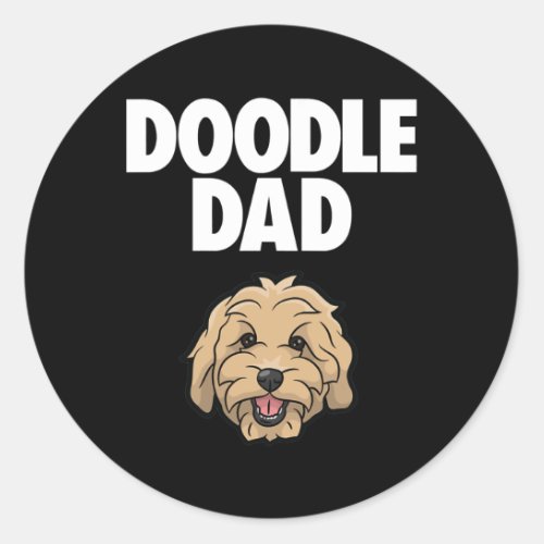 Goldendoodle Dad Doodle Dad Golden Doodle Dog Classic Round Sticker