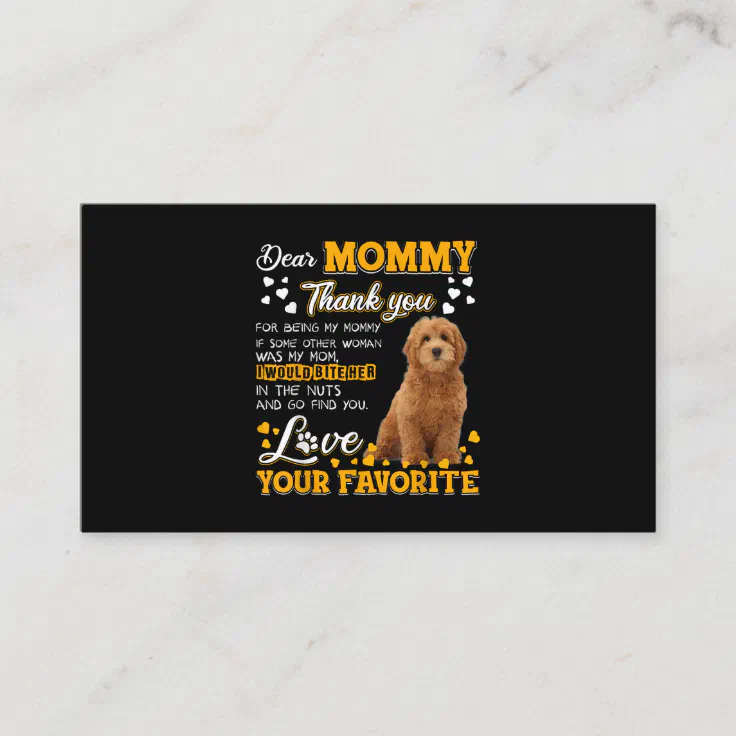 Goldendoodle Dear Mommy Thank You For Being My Mom Business Card | Zazzle