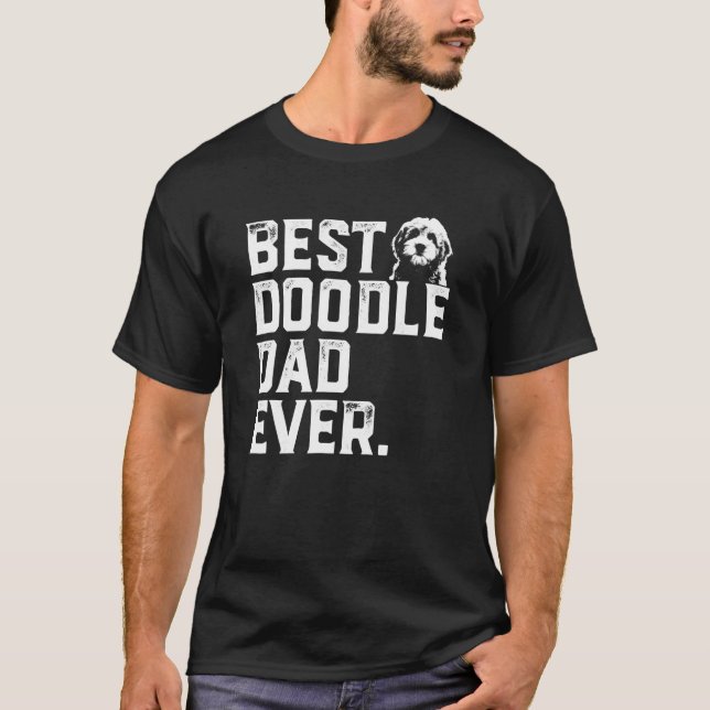 Goldendoodle Dog Dad Best Doodle Dad Ever Gift T-Shirt (Front)