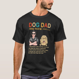 Goldendoodle Dog Dad Definition Fathers Day T-Shirt
