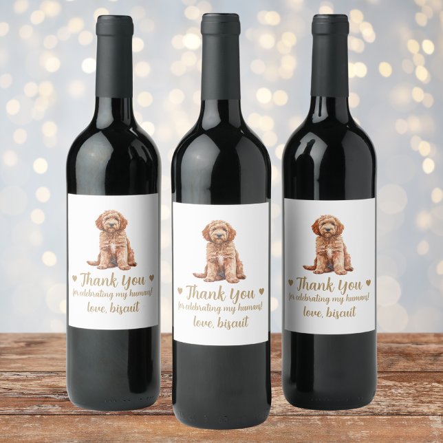 Goldendoodle Dog I Do Too Wedding Wine Label (Creator Uploaded)