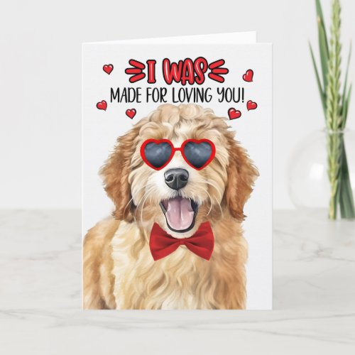 Goldendoodle Dog Made for Loving You Valentine Holiday Card