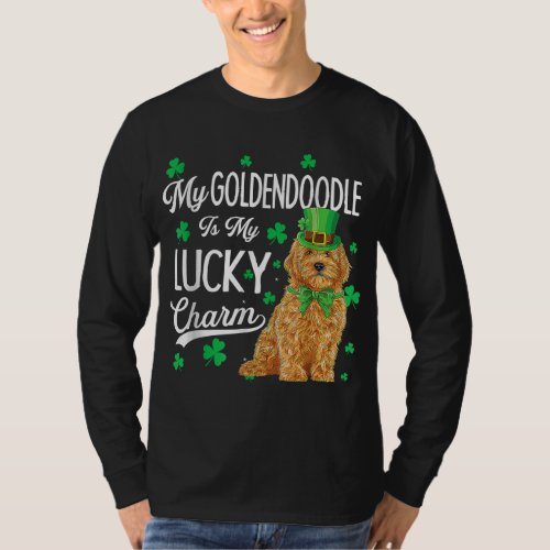 Goldendoodle Is My Lucky Charm St Patricks Day Dog T_Shirt