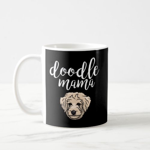 Goldendoodle Mama Doodle Mom  Coffee Mug