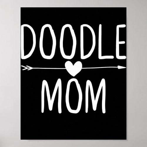 Goldendoodle Mom Doodle Mama Pug Lover Dog Owner Poster