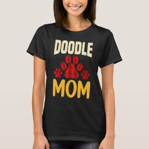 Goldendoodle Mom Doodle Mom Cute Dog T-Shirt