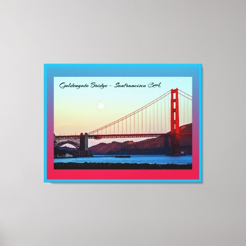 Goldengate Bridge San Francisco CA Canvas Print