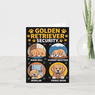Goldens Tee Golden Retriever Security Funny Card