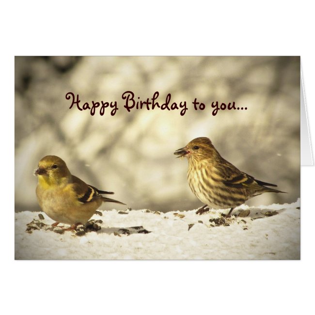 Goldfinch and Pine Siskin Birthday Goldfinch and Pine Siskin Birthday